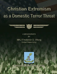 Christian Extremism as a Domestic Terror Threat