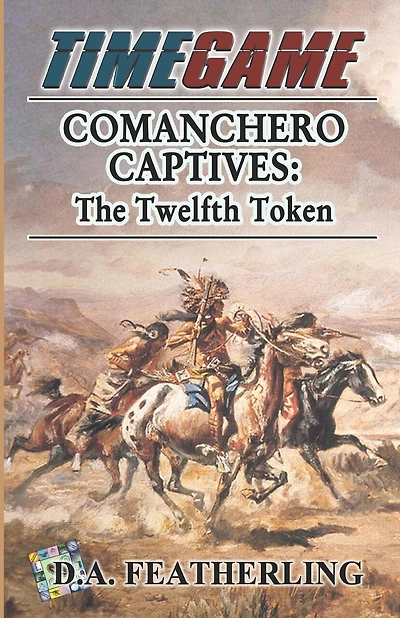 Comanchero Captives: The Twelfth Token