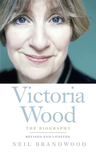 Victoria Wood: The Biography