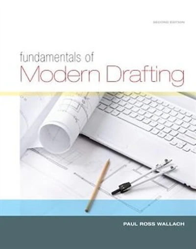 Fundamentals Of Modern Drafting