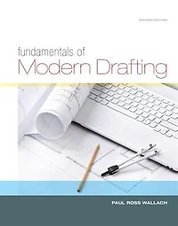 Fundamentals Of Modern Drafting