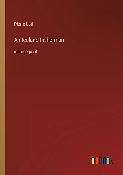 An Iceland Fisherman: in large print