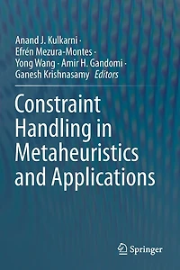 Constraint Handling in Metaheuristics and Applications