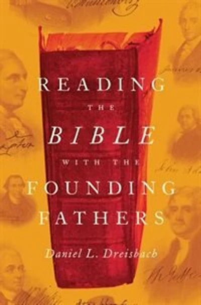 Reading the Bible with Founding Fathers