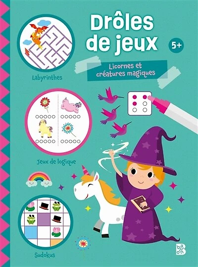 Licornes et créatures magiques: drôles de jeux 5+