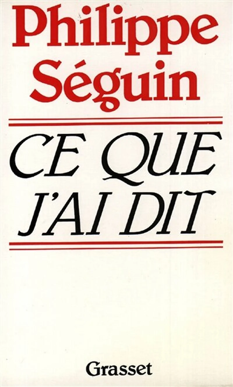 Ce que j'ai dit