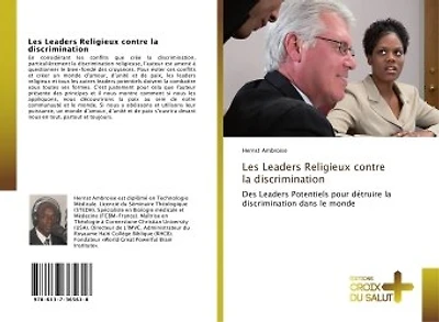 Les Leaders Religieux contre la discrimination: Des Leaders Potentiels pour detruire la discrimination dans le monde