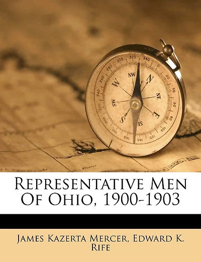 Representative Men Of Ohio, 1900-1903