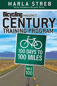 Bicycling Magazine's Century Training Program: 100 Days To Miles