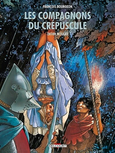 Les compagnons du crépuscule: édition intégrale