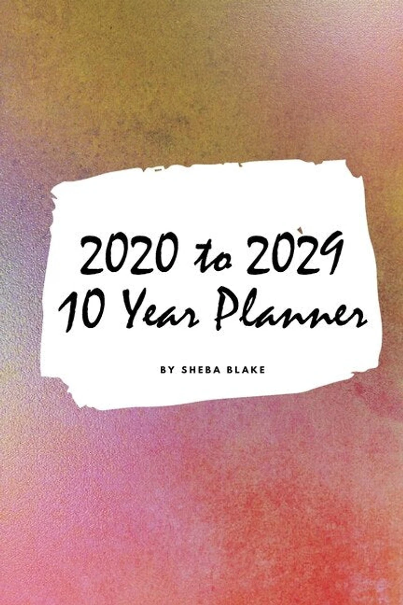 2020-2029 Ten Year Monthly Planner (small Softcover Calendar Planner)