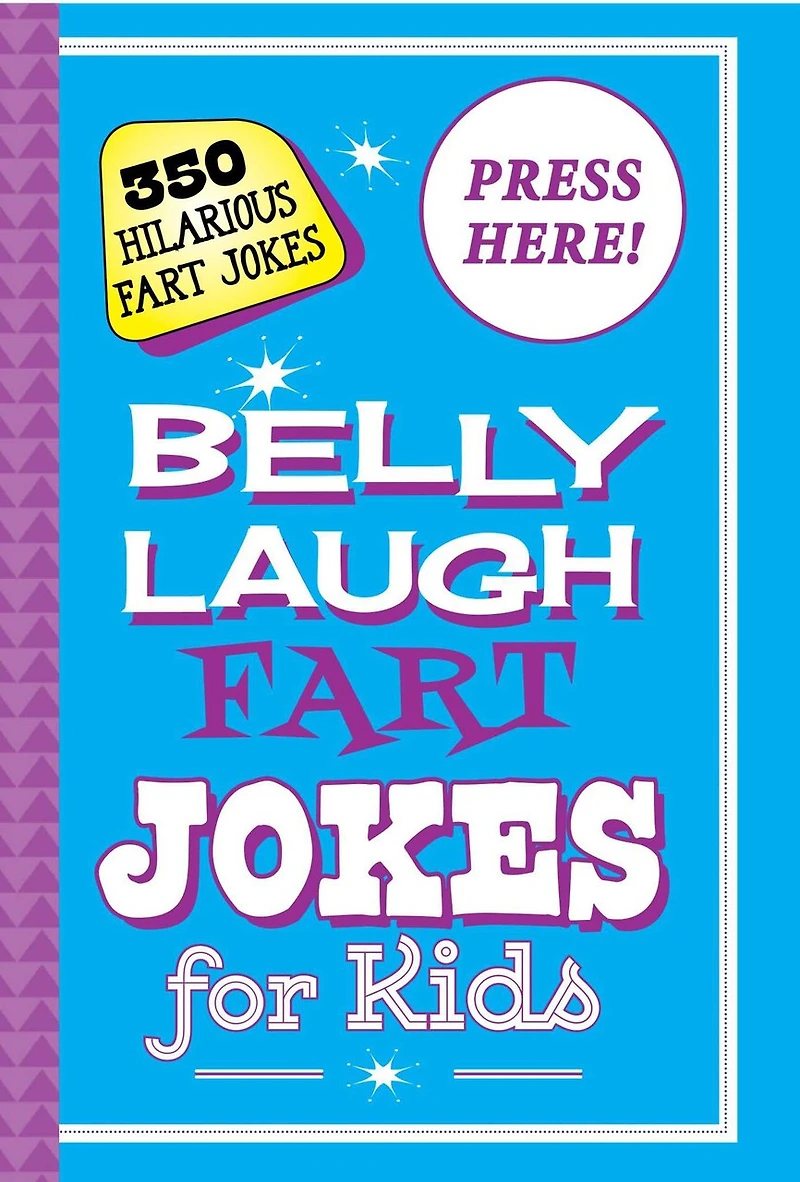 Belly Laugh Fart Jokes for Kids: 350 Hilarious