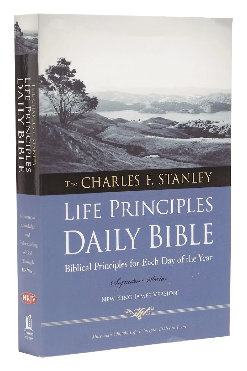 NKJV, Charles F. Stanley Life Principles Daily Bible, Paperback: Holy New King James Version