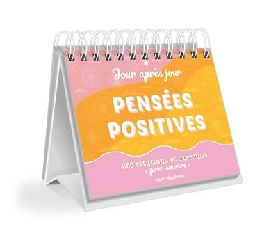 Pensées positives: 366 citations et exercices pour sourire