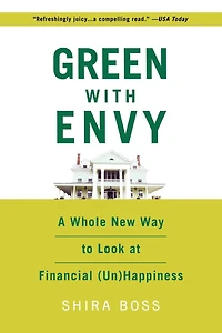 Green With Envy: A Whole New Way To Look At Financial (un)happiness