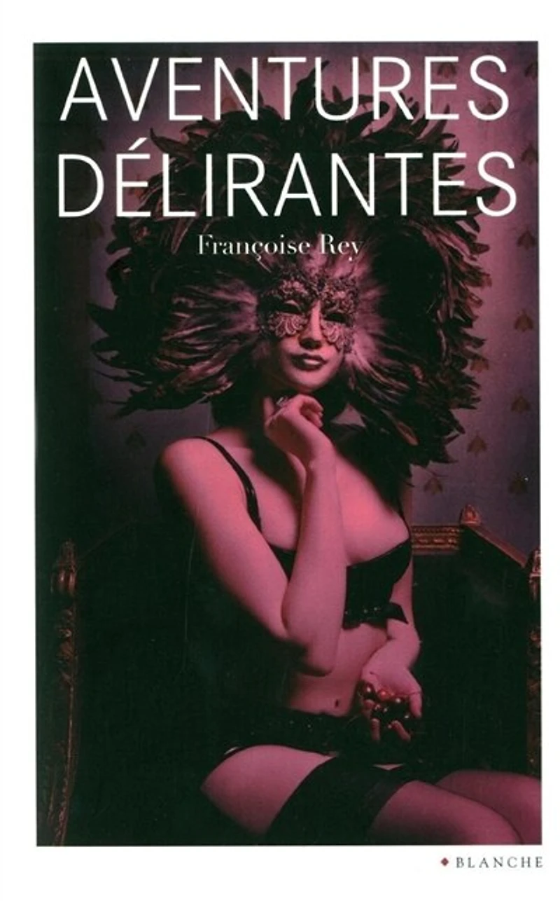 AVENTURES DELIRANTES