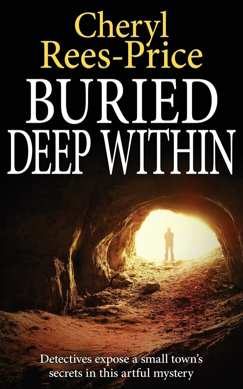 Buried Deep Within: Detectives expose a small town's secrets in this artful mystery