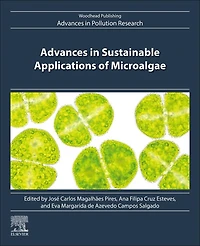 Advances Sustainable Applications of Microalgae