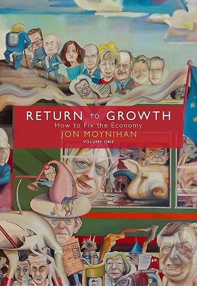 Return to Growth: How Fix the Economy
