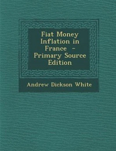 Fiat Money Inflation in France