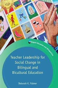 Teacher Leadership for Social Change Bilingual and Bicultural Education