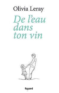 De l'eau dans ton vin