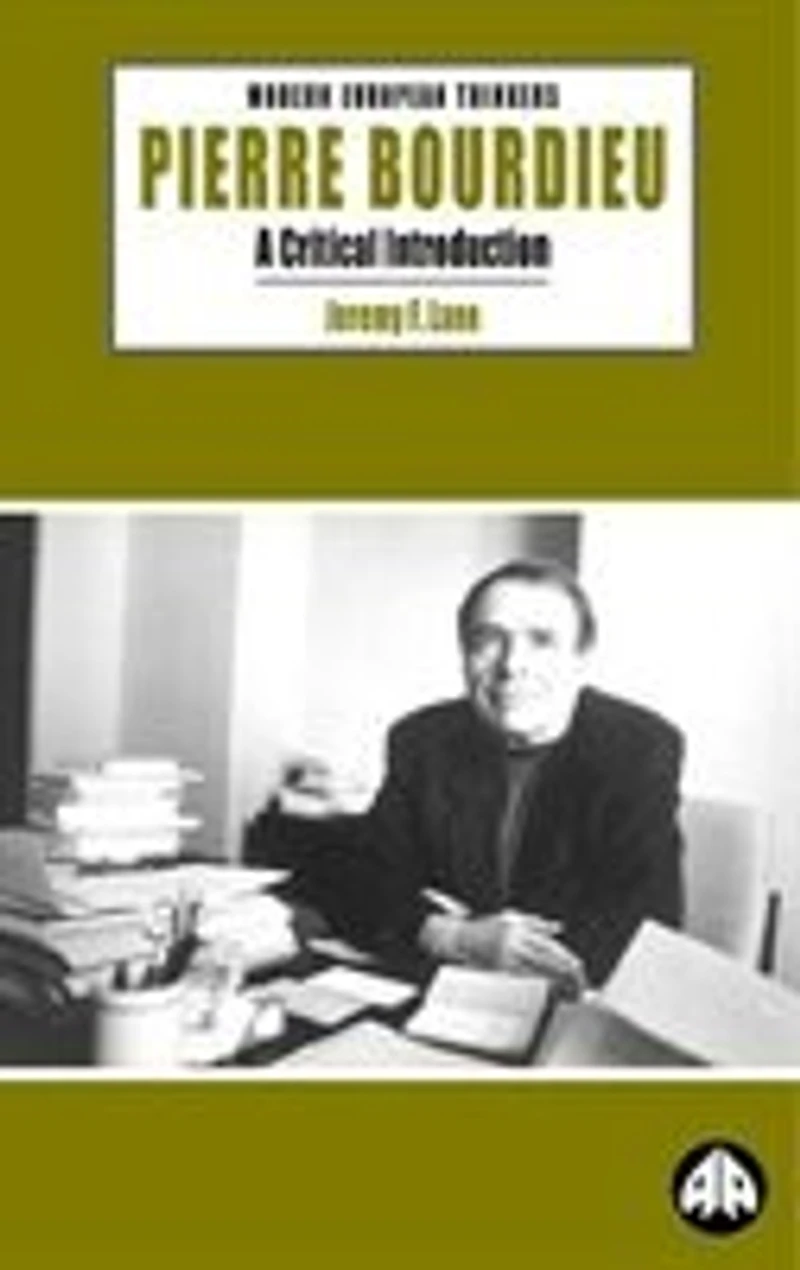 Pierre Bourdieu: A Critical Introduction