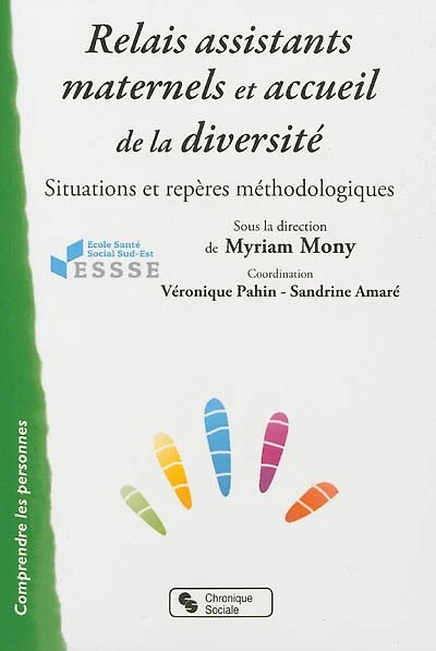 Relais assistantes maternelles et accueil de la diversité: situations et repères méthodologiques
