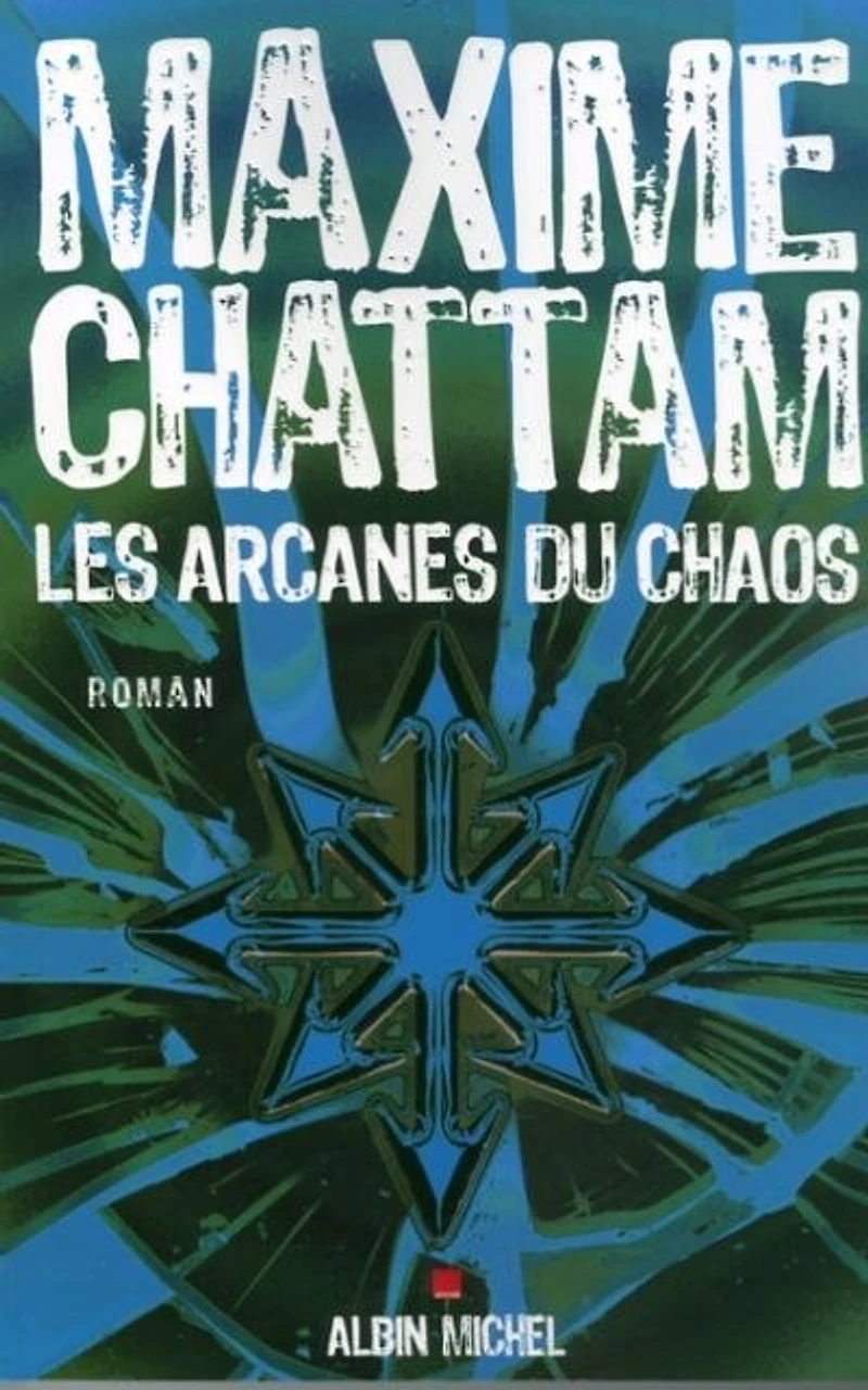 Les arcanes du chaos