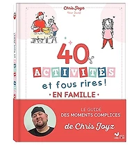 40 activités et fous rires !: en famille
