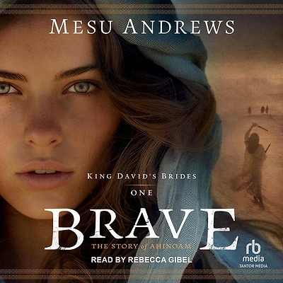 Brave: The Story of Ahinoam