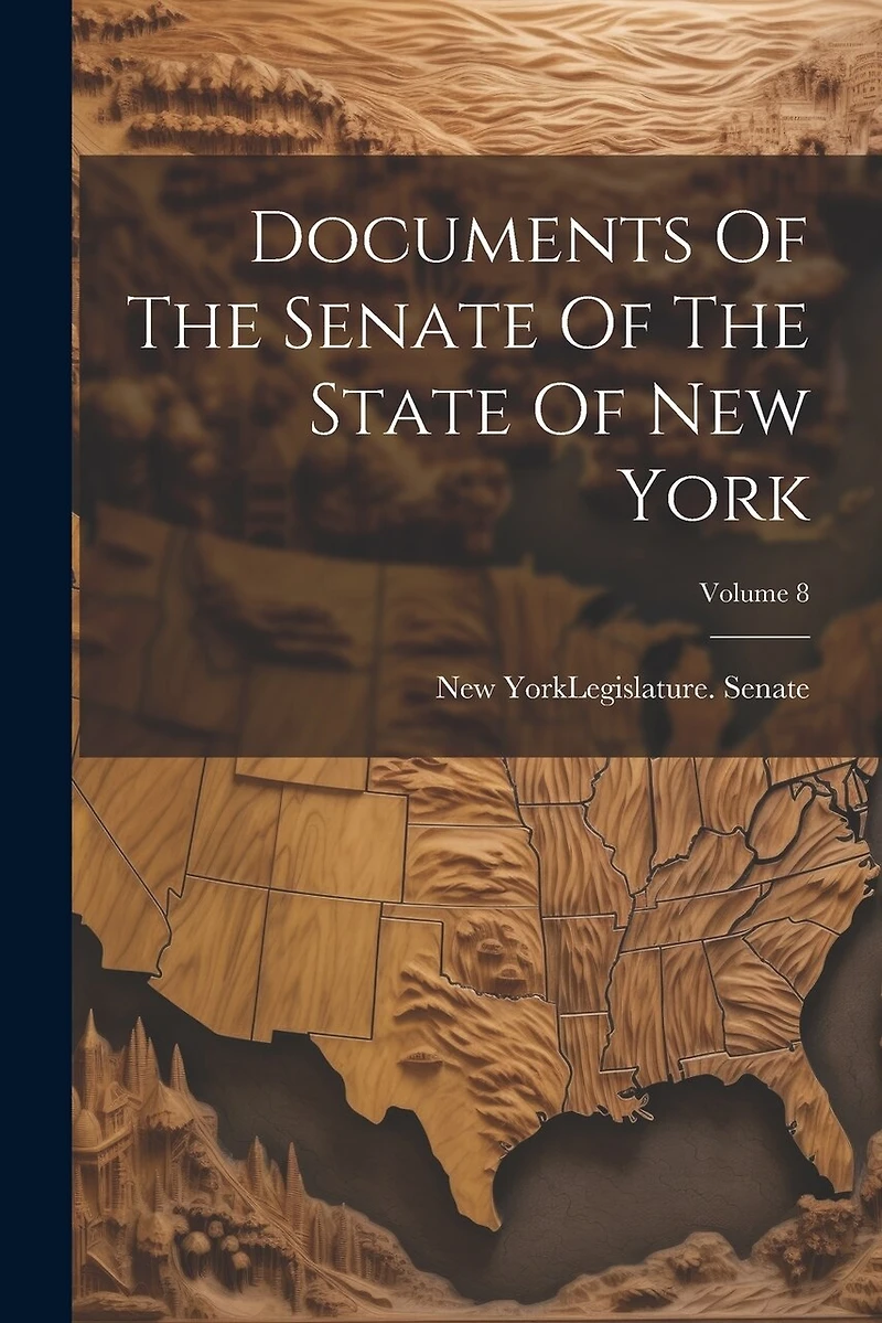 Documents Of The Senate Of The State Of New York; Volume