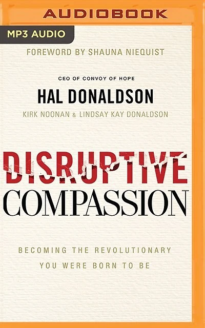 Disruptive Compassion: Becoming The Revolutionary You Were Born To Be