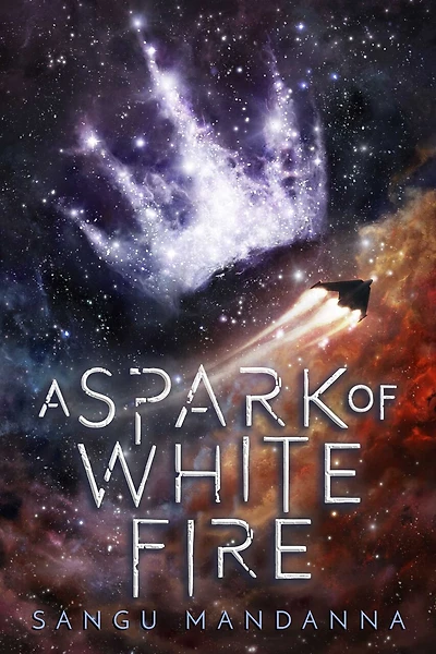 A Spark of White Fire: Book One the Celestial Trilogy