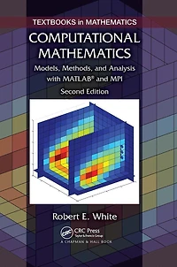 Computational Mathematics: Models, Methods, and Analysis with MATLAB' MPI
