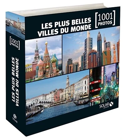 Les plus belles villes du monde 1001 photos