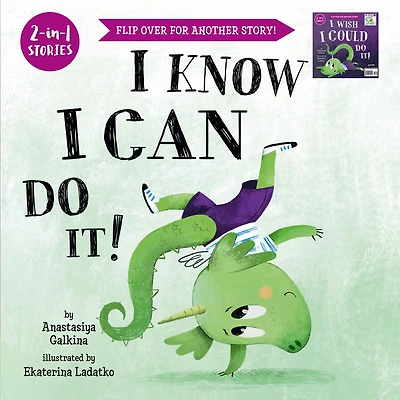 I Know I Can Do It!/I Wish I Could Do It