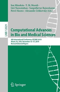 Computational Advances Bio and Medical Sciences: 9th International Conference, ICCABS 2019, Miami, FL, USA, November 15-17, Revised Selected Papers