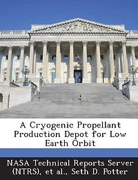 A Cryogenic Propellant Production Depot For Low Earth Orbit
