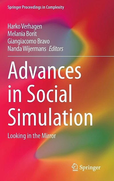 Advances Social Simulation: Looking the Mirror