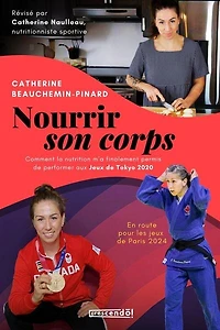 NOURRIR SON CORPS: Comment la nutrition m'a finalement permis de performer aux jeux de Tokyo 2020