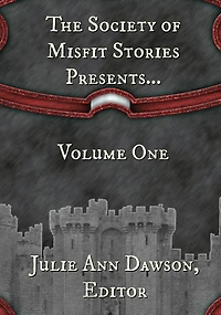 The Society of Misfit Stories Presents...