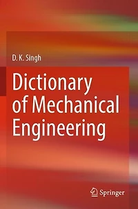 Dictionary of Mechanical Engineering