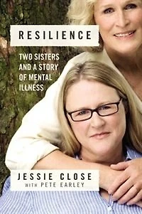 Resilience: Two Sisters And A Story Of Mental Illness