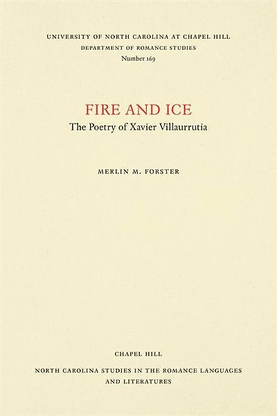 Fire and Ice: The Poetry of Xavier Villaurrutia