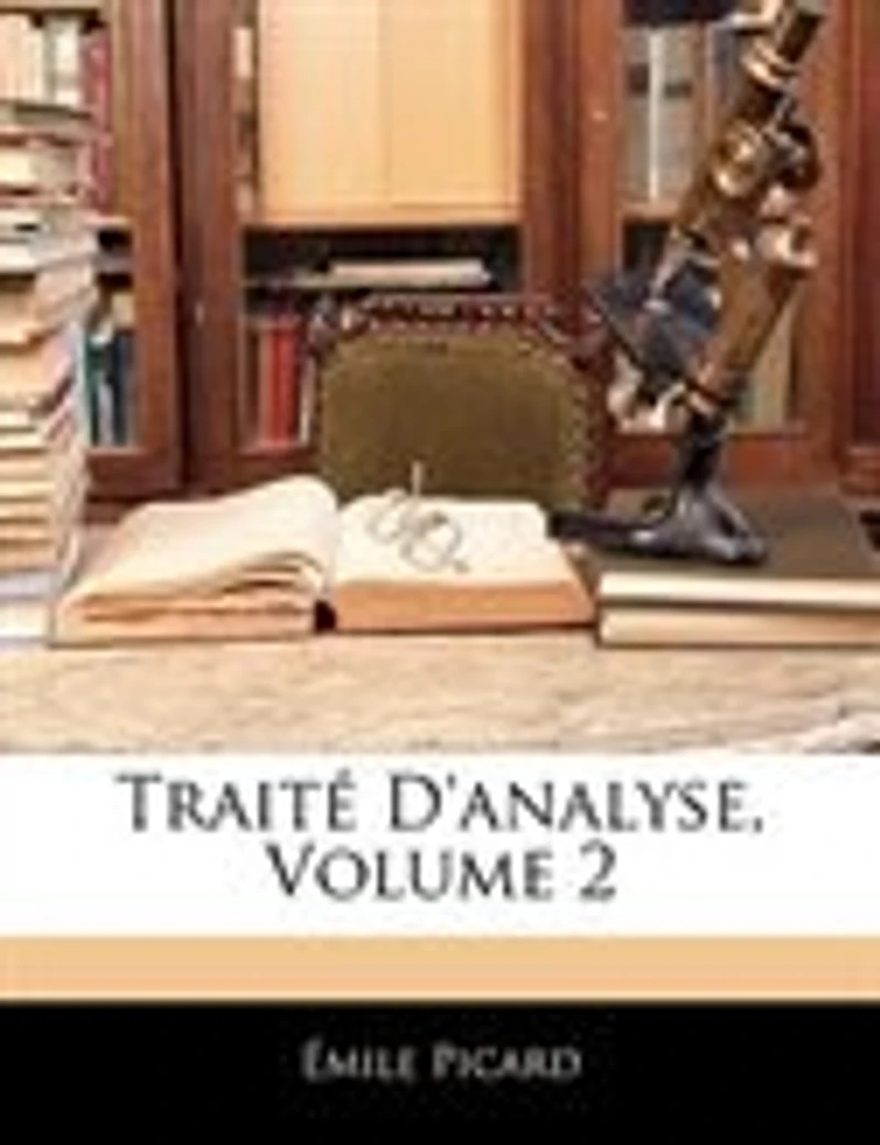 Traité D'analyse, Volume 2
