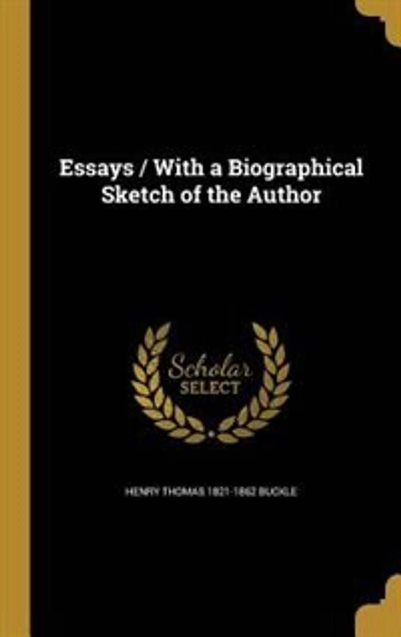Essays / With a Biographical Sketch of the Author