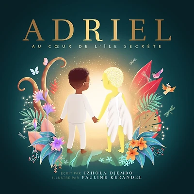 ADRIEL AU CŒUR DE L'ÎLE SECRÈTE