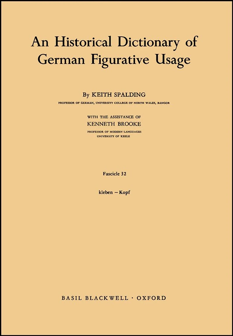 An Historical Dictionary of German Figurative Usage, Fascicle 32