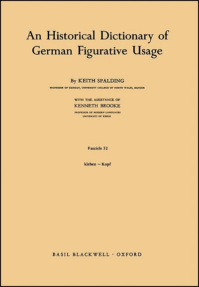 An Historical Dictionary of German Figurative Usage, Fascicle 32